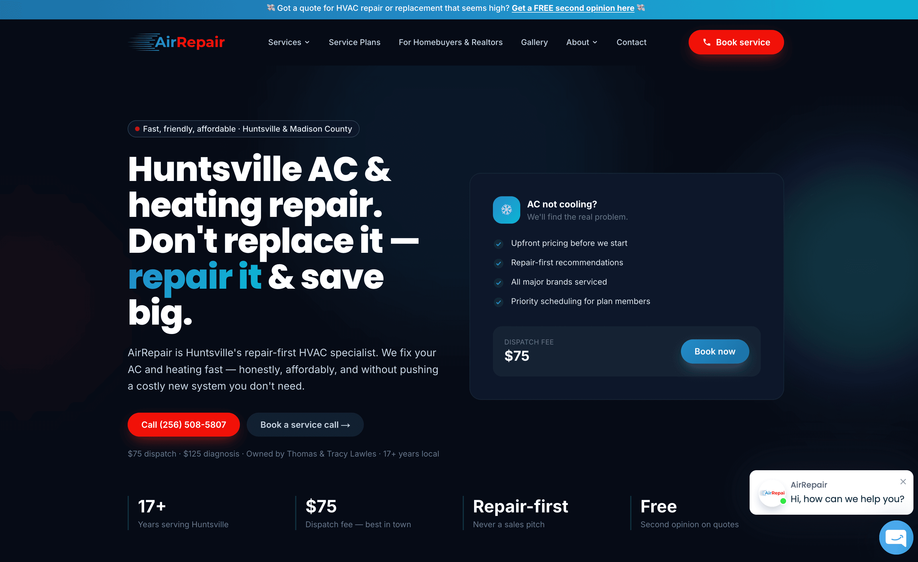 The AirRepair homepage. A bold headline reads "Huntsville AC & heating repair. Don't replace it, repair it & save big." beside an "AC not cooling?" card with a $75 dispatch fee and a Book now button. Below are a red call button and stats for 17+ years, $75 dispatch, repair-first, and free second opinions.