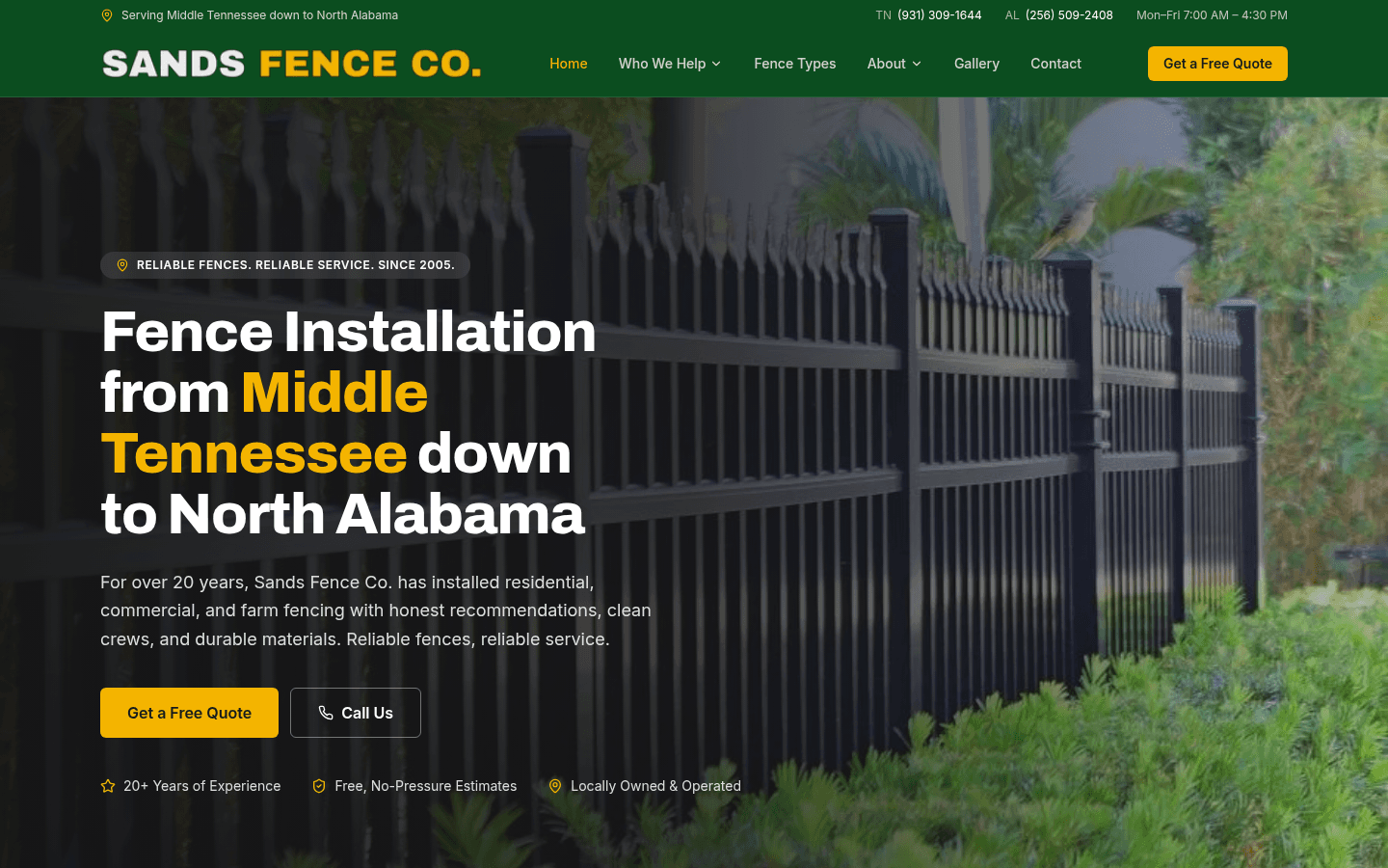 The Sands Fence Co. homepage. A headline reads "Fence Installation from Middle Tennessee down to North Alabama" over a photo of black ornamental aluminum fencing, with Get a Free Quote and Call Us buttons and badges for 20+ years of experience, free no-pressure estimates, and locally owned and operated.